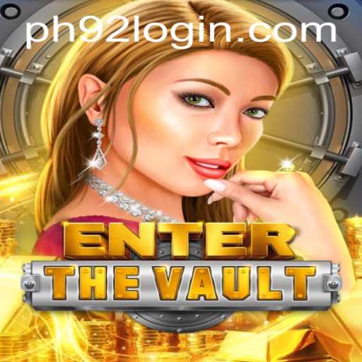 EntertheVault: Mastering the Game with PH92.com