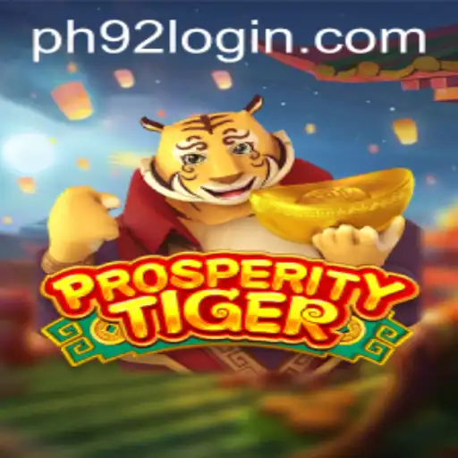 Discover the Excitement of ProsperityTiger with PH92.com